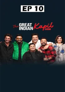 The Great Indian Kapil Show (2024 Ep 10)