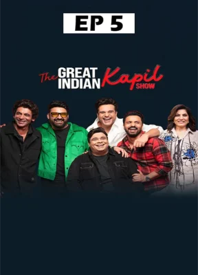 The Great Indian Kapil Show (2024 Ep 05)