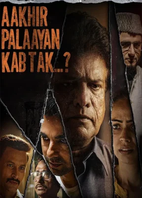 Aakhir Palaayan Kab Tak..? 2024 Watch Online